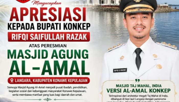 DPD Pemuda LIRA Apresiasi Bupati Konkep atas Peresmian Masjid Agung Al-Amal, Dorong Jadi Ikon Wisata Religi Pulau Wawonii